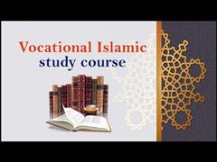 Vocational Islamic study course
